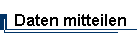 Daten mitteilen